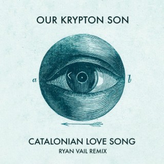 Catalonian Love Song (Ryan Vail Remix)