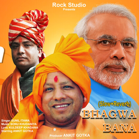 Bhagwa Bana (Slow+Reverb) | Boomplay Music