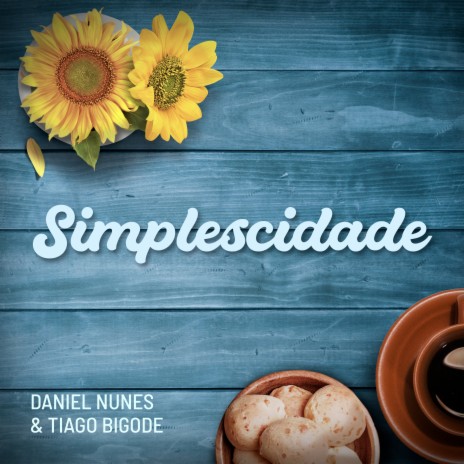 Simplescidade ft. Tiago Bigode