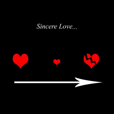 Sincere Love | Boomplay Music