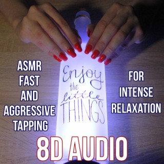 Asmr Fast and Aggressive Tapping for Intense Relaxation