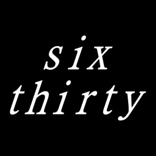 six thirty