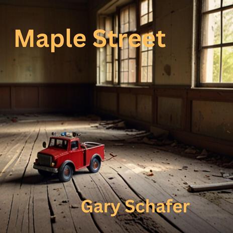 Maple Street | Boomplay Music