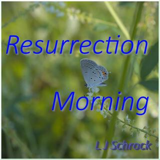 Resurrection Morning