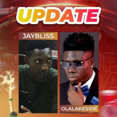 Update ft. Olalakeside | Boomplay Music