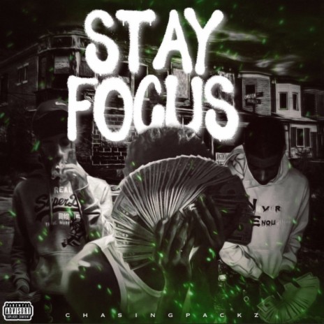 Stay focus | Boomplay Music