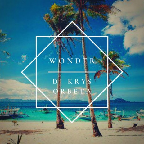 Wonder | Boomplay Music