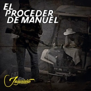 El Proceder De Manuel