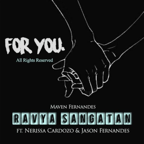 Ravya Sangatan Reprise (feat. Nerissa Cardozo & Jason Fernandes) (Reprise) | Boomplay Music