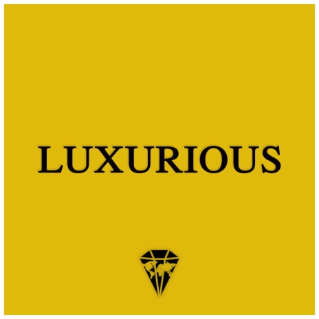 Luxurious