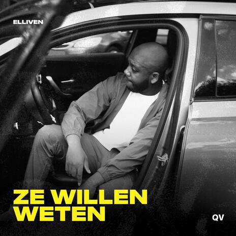 Ze Willen Weten | Boomplay Music