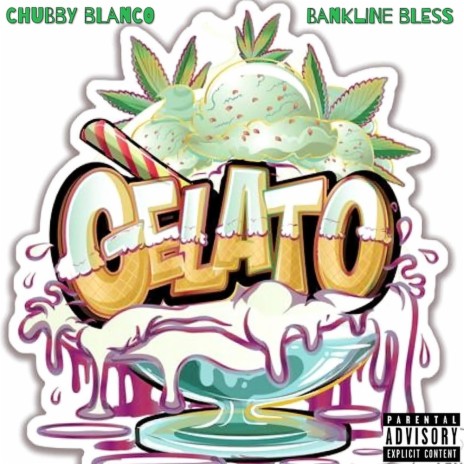 Gelato ft. Bankline Bless | Boomplay Music