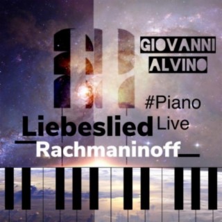 Rachmaninoff: Liebesleid (Love's Sorrow)