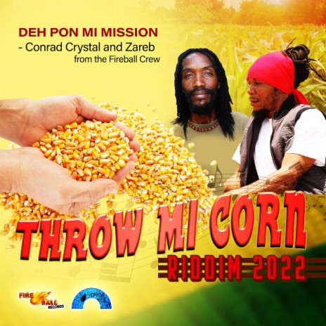 Deh Pon Mi Mission ft. Zareb | Boomplay Music