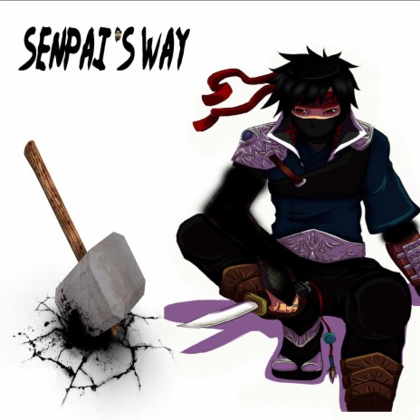 Senpai's Way | Boomplay Music