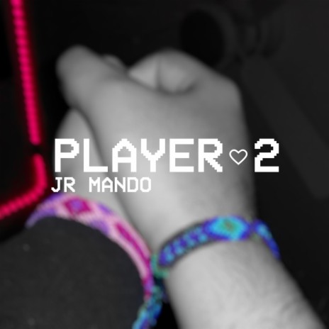 Player 2 | Boomplay Music