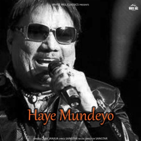 Haye Mundeyo | Boomplay Music