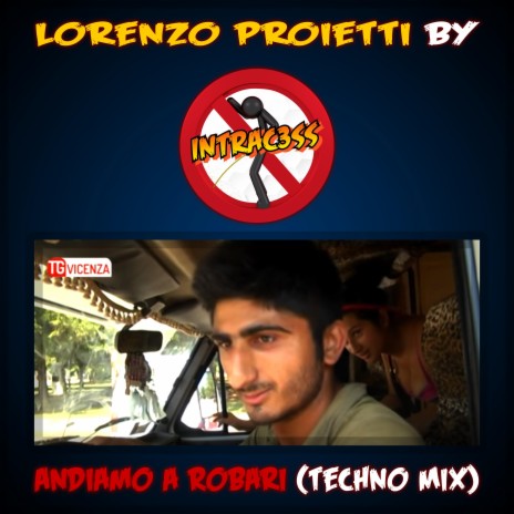 Andiamo a Robari (Techno Mix) | Boomplay Music