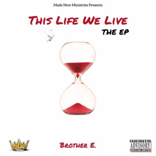 This Life We Live The EP