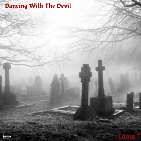 Dancing With The Devil | Boomplay Music