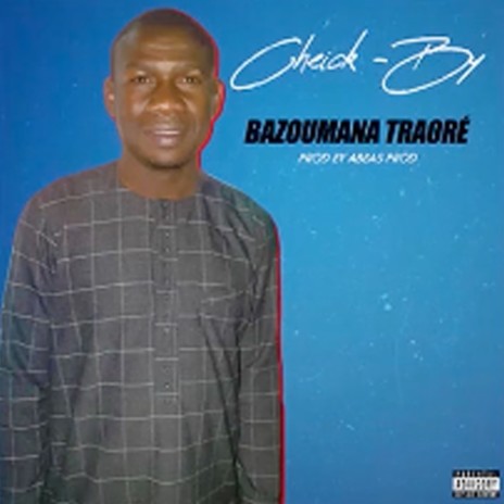Bazouma Traore | Boomplay Music