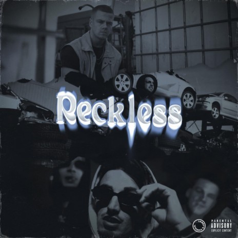 Reckless ft. Monti & Cheff