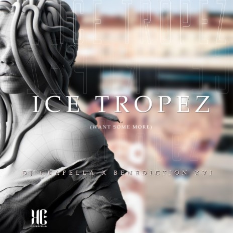 Ice Tropez(Want some more) (feat. Benediction XVI) (Radio edit)