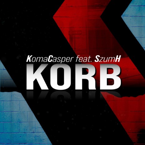 KORB ft. SzumH & HRDSFCK | Boomplay Music