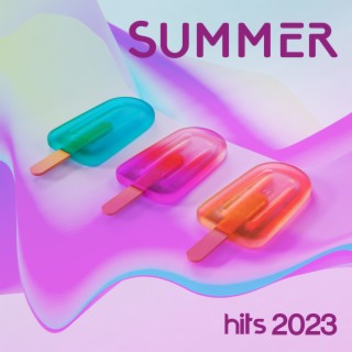 Summer Hits 2023: Chillin' At Sunset, Electronic Vibes, Cool Remixes