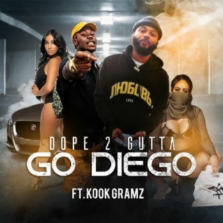 Go Diego (feat. Kook Gramz)