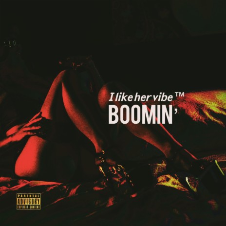 BOOMIN' ft. Reckmond | Boomplay Music