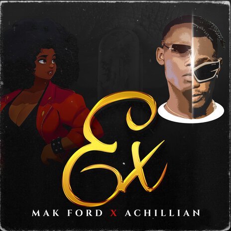 Ex ft. Achillian | Boomplay Music