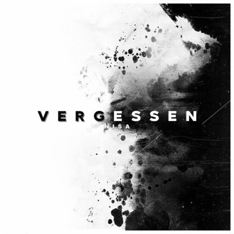 VERGESSEN | Boomplay Music