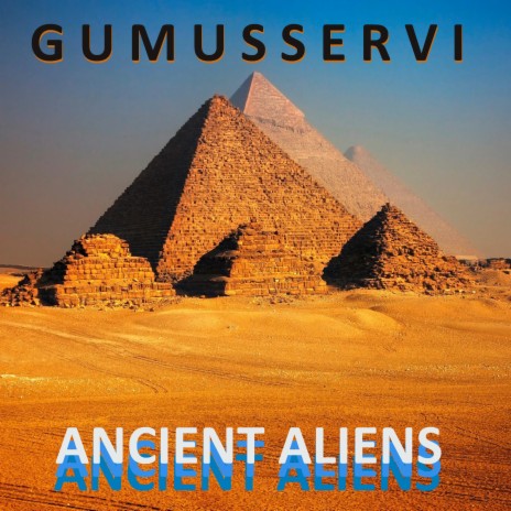 Ancient Aliens | Boomplay Music