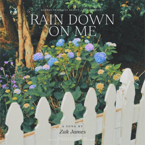 Rain Down On Me | Boomplay Music