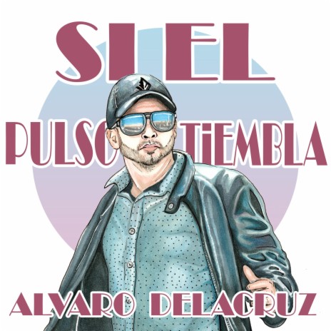 Si el pulso tiembla | Boomplay Music