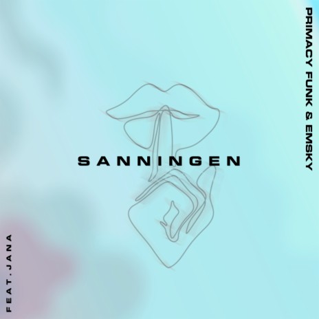 Sanningen ft. Emsky & JANA | Boomplay Music