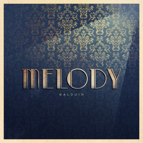 Melody | Boomplay Music