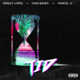 TID ft. Marley Lopes & Marcel. O lyrics | Boomplay Music