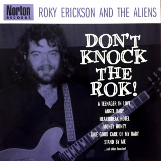 Roky Erickson and The Aliens