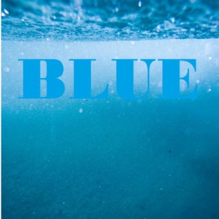 BLUE (feat. Cree Patterson)