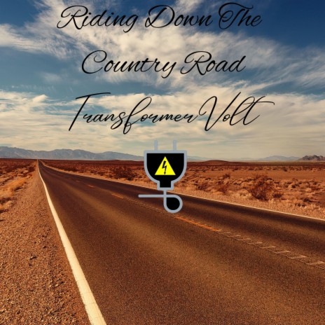 Riding Down the Country Road | Boomplay Music