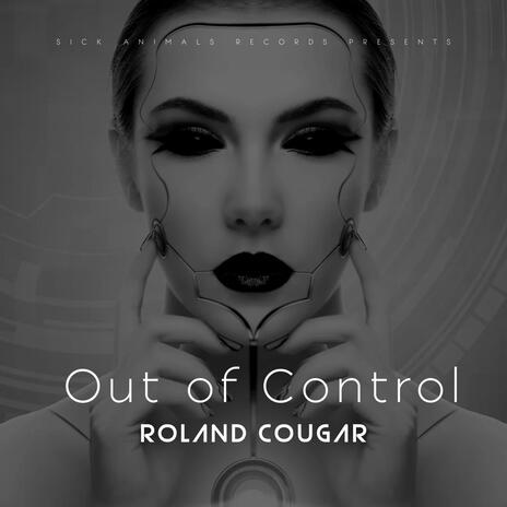 Out of Control | Boomplay Music