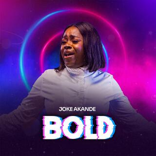 BOLD lyrics | Boomplay Music