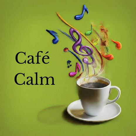 Macchiato Serenade ft. Cafe Bar Jazz Club, Jazz Cafe!, Coffee Lounge Collection & Caffè italiano lounge