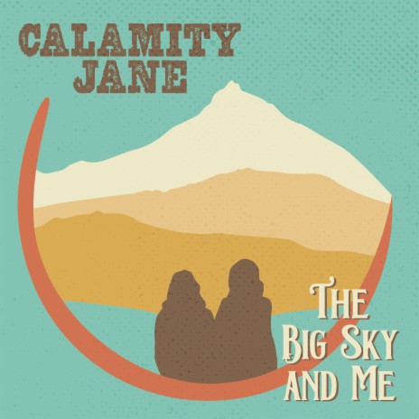 The Big Sky and Me | Boomplay Music