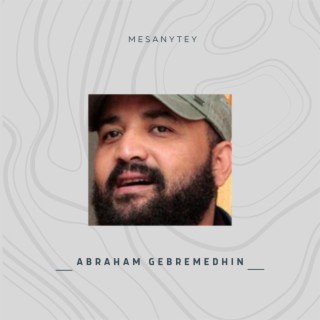 Abraham Gebremedhin