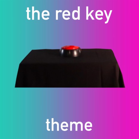 The Red Key Theme | Boomplay Music