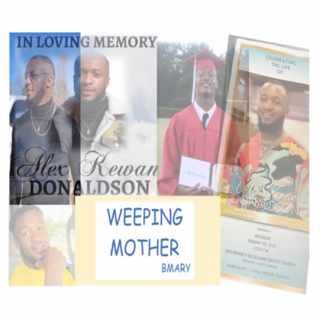 WEEPING MOTHER | Boomplay Music