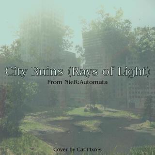 City Ruins (Rays of Light)